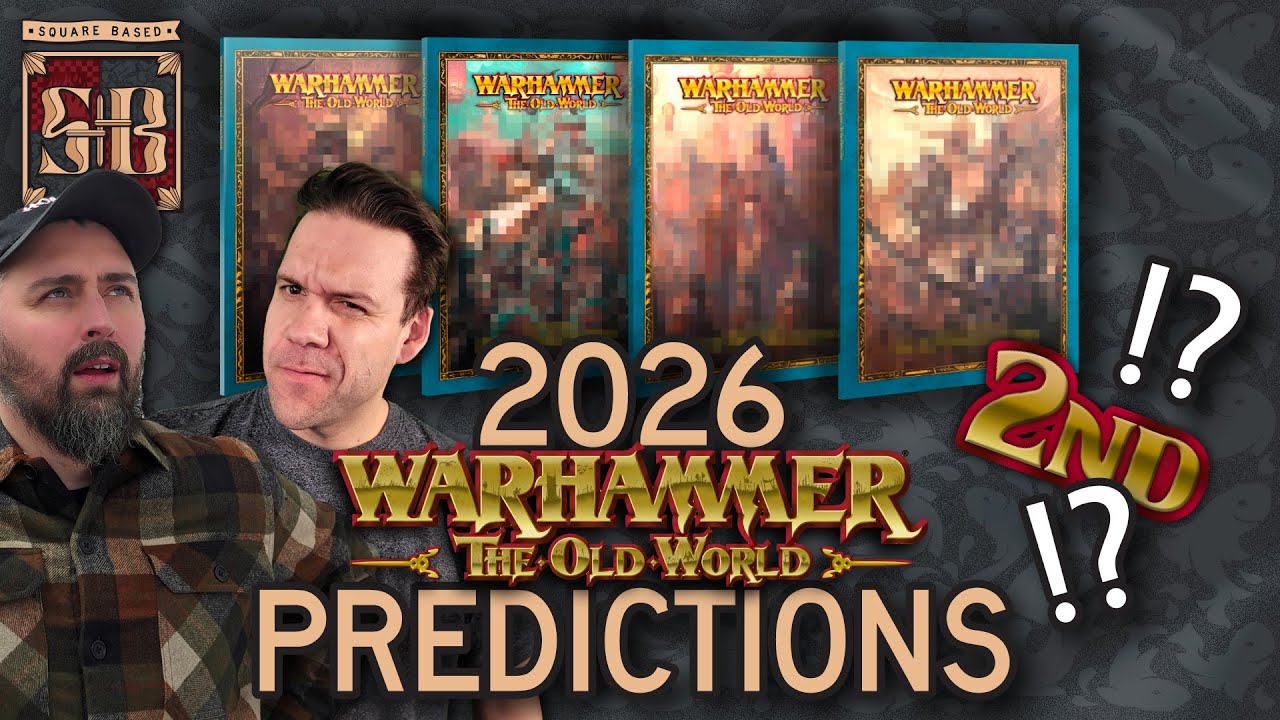 2026 Changes Coming to Warhammer the Old World? | Square Based Show