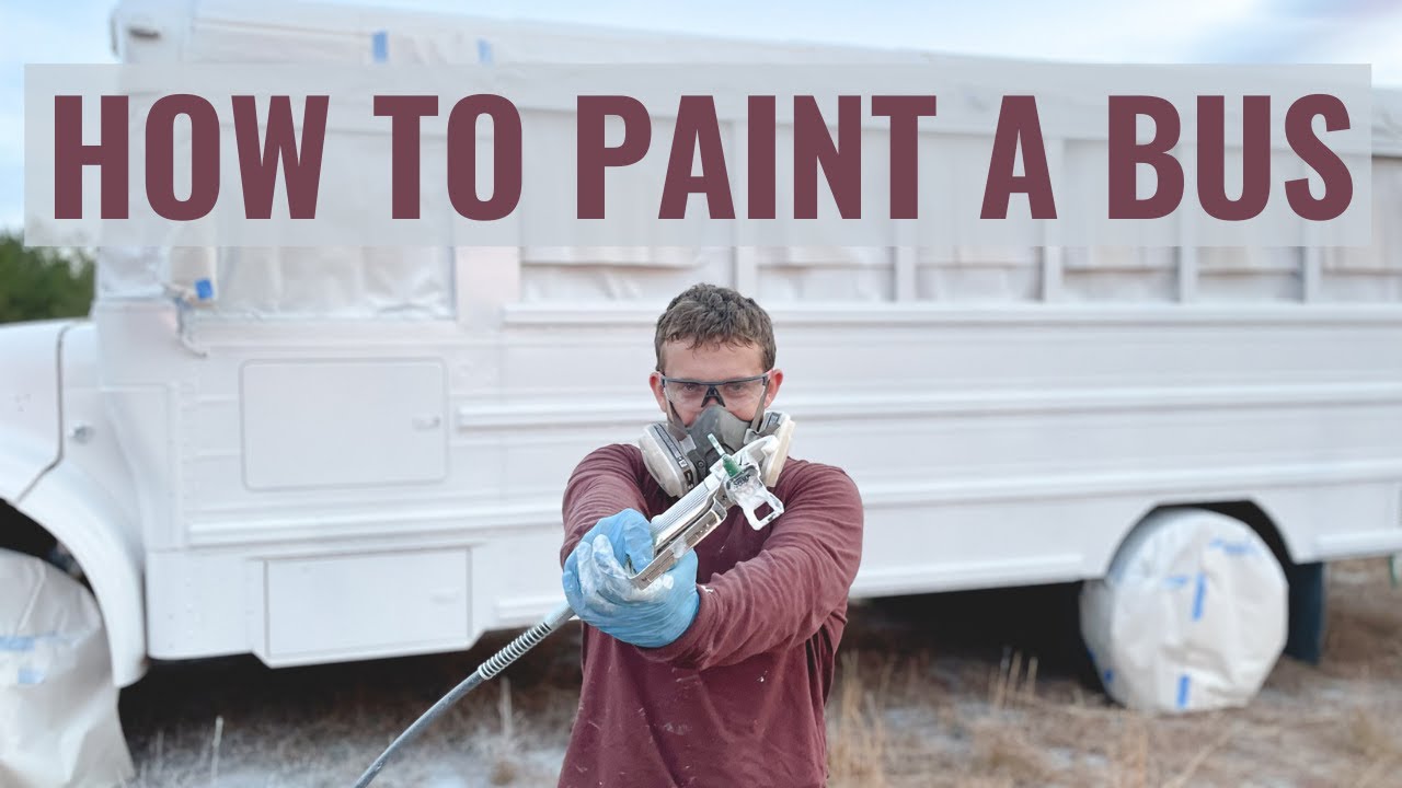 How to Prime and Paint a School Bus | Painting a Skoolie | Bus Build 9