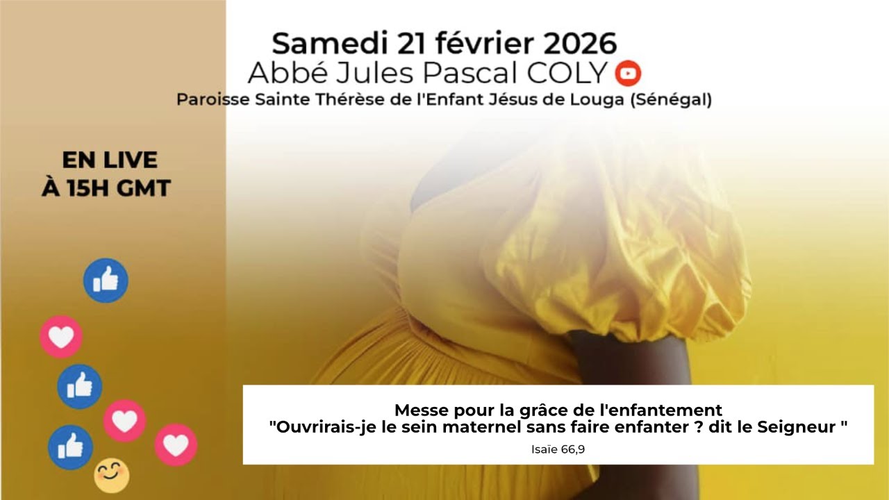 Messe pour la grâce de l'enfantement - Samedi 21 février 2026