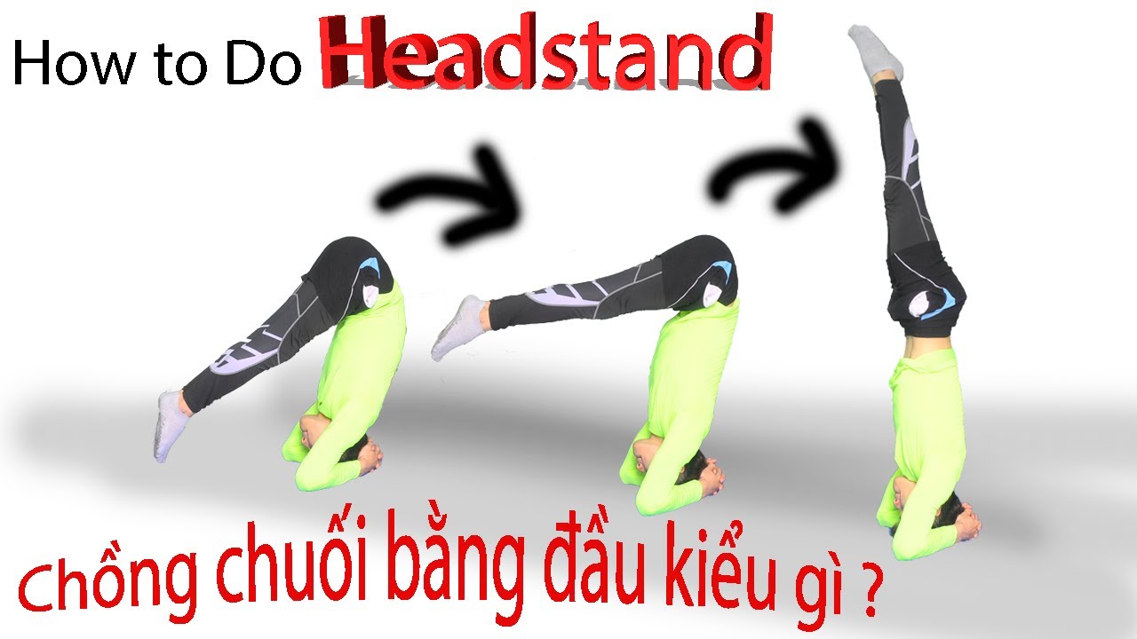 Hướng dẫn trồng chuối bằng đầu✅(How to Headstand)