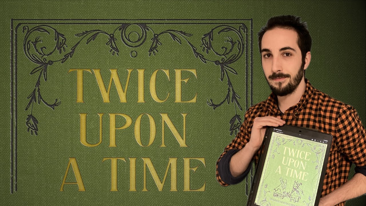 Twice Upon a Time⎜GDR fiabesco per 2 giocatori