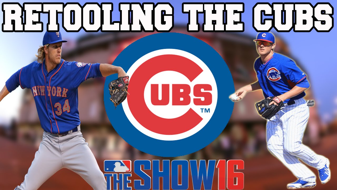 MLB 16 THE SHOW FRANCHISE: RETOOLING THE CHICAGO CUBS
