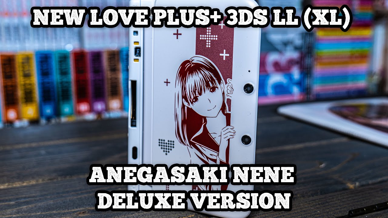 New Love Plus+ 3DS LL (XL) - Nene Deluxe Version Collectors Edition Unboxing, Review and Extras.