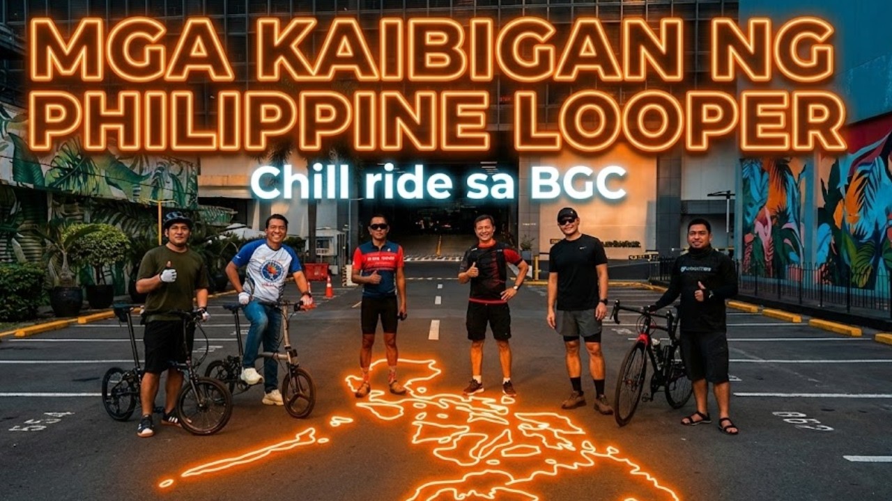 Mga Kaibigan ng Philippine Looper (BGC Chill Ride)