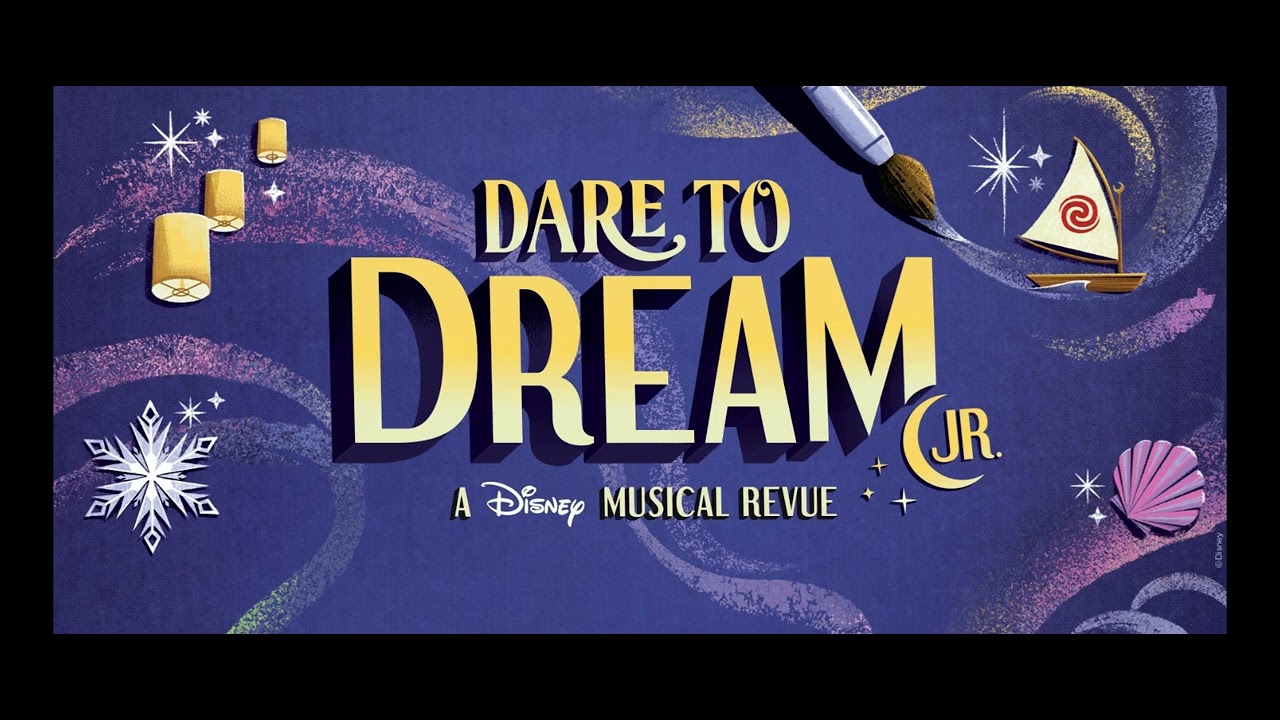 4.  When You Wish Upon A Star / A Dream Is A Wish Your Heart Makes (Reprise) (Dare To Dream OBC)