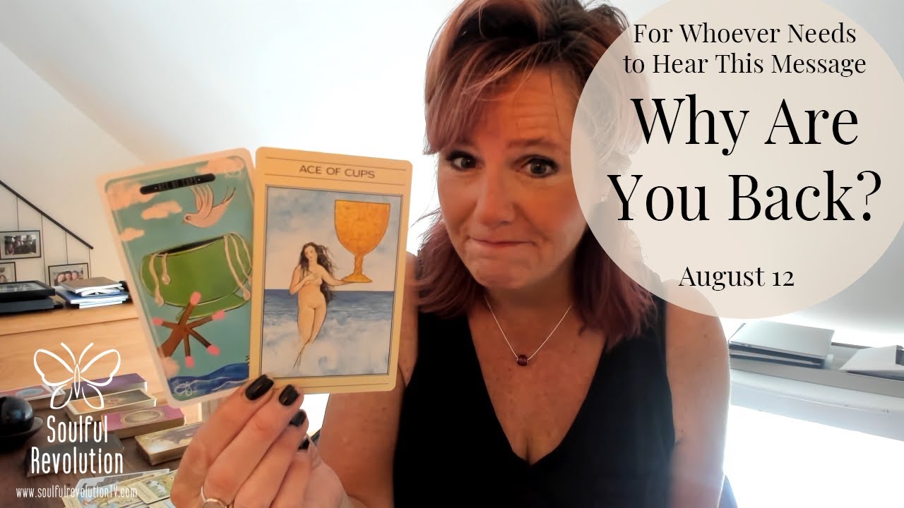 For Whoever Needs to Hear This Message:  Why Are You Back?