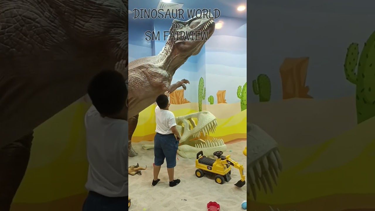Dinosaur World in SM FAIRVIEW | @batangmakulitkimmatthew4286