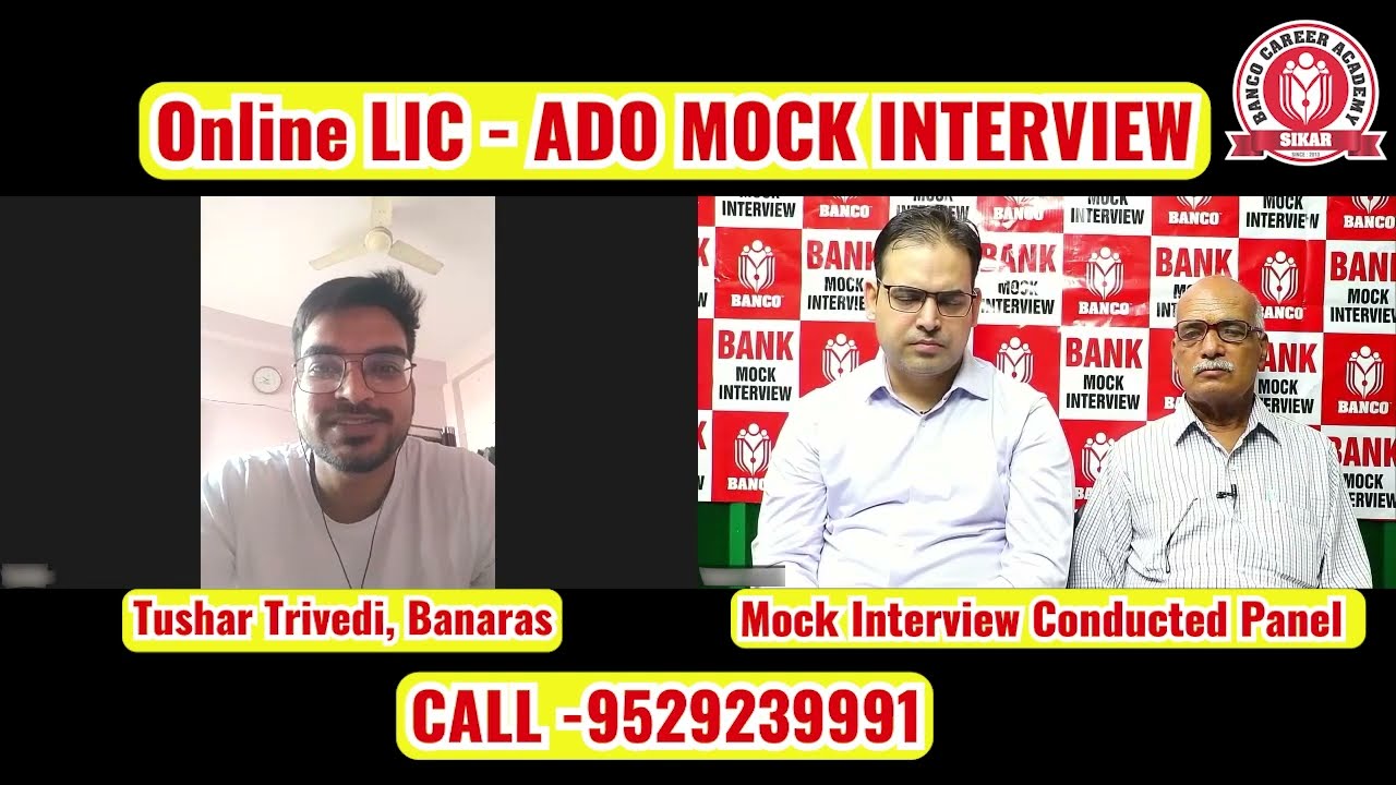 LIC-ADO Mock Interview 2023 | LIC-ADO Interview Preparation I TUSHAR  Mock Interview