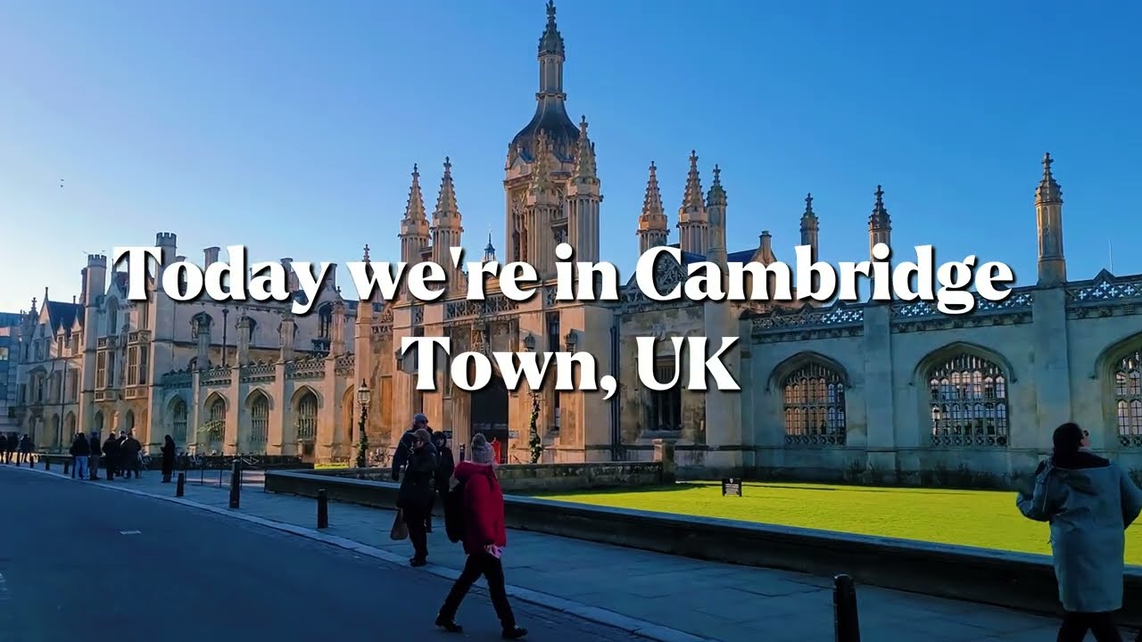 Cambridge England Walking Tour | Colleges, Streets & River Cam