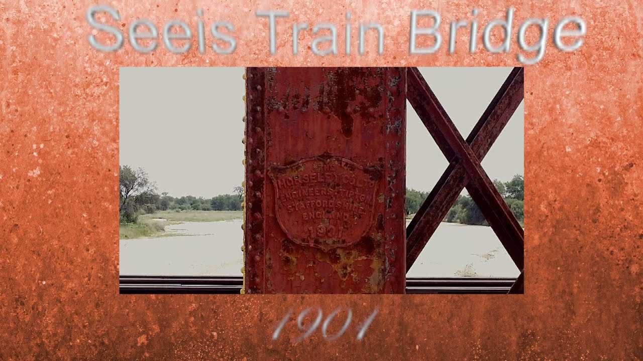 BUILT 1901 SEEIS TRAIN BRIDGE