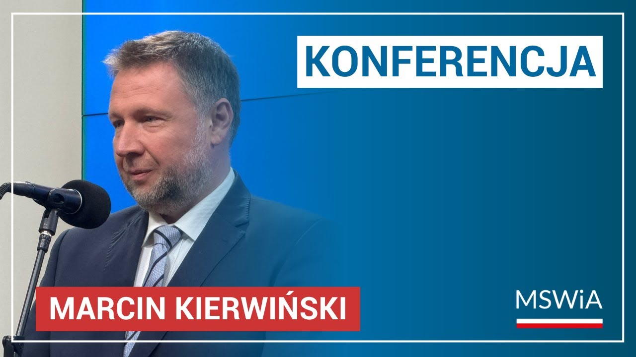 Konferencja ministra M. Kierwińskiego o Programie Modernizacji Służb