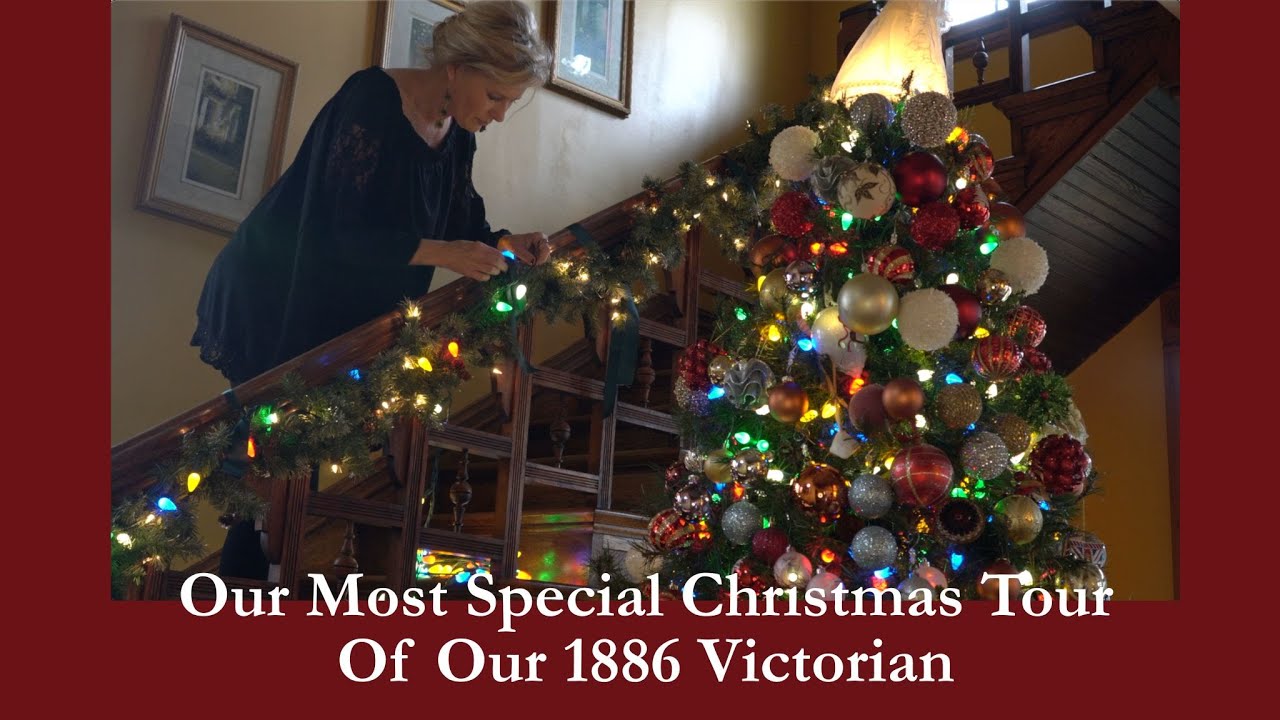 Our Most Special Christmas House Tour of Our 1886 Victorian
