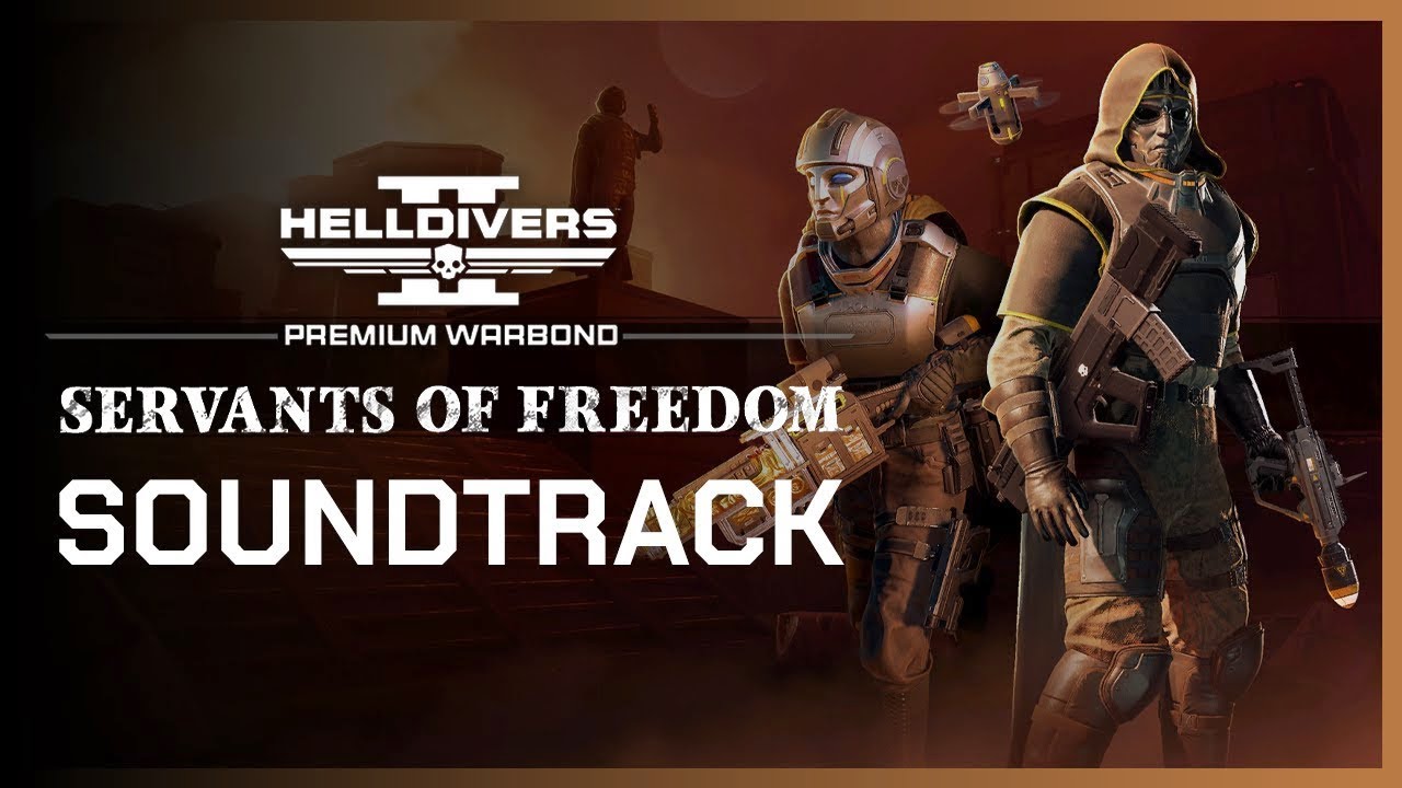 HELLDIVERS&trade; 2 - Servants of Freedom Warbond Soundtrack | To The Victors (Luther Walton)