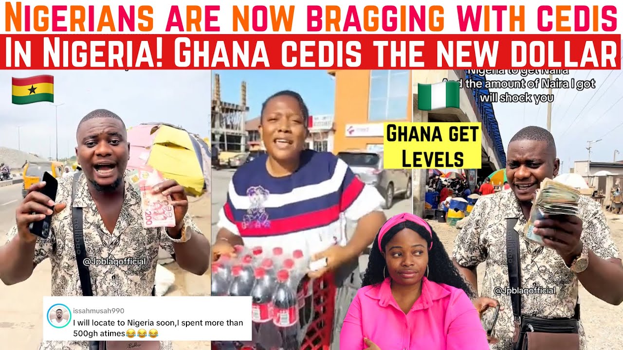 NIGERIANS ARE NOW BRAGGING WITH GHANA CEDIS IN NIGERIA| GHANA CEDIS THE NEW DOLLAR