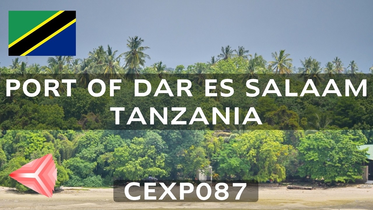 Port of Dar Es Salaam | Tanzania | CEXP087