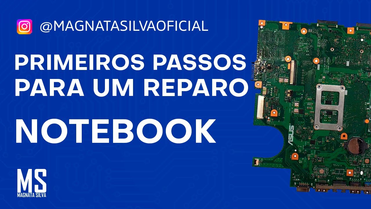 👉 COMO REPARAR UMA PLACA MÃE DE NOTEBOOK QUE NÃO LIGA NADA | ANÁLISE PASSO A PASSO | Magnata Silva