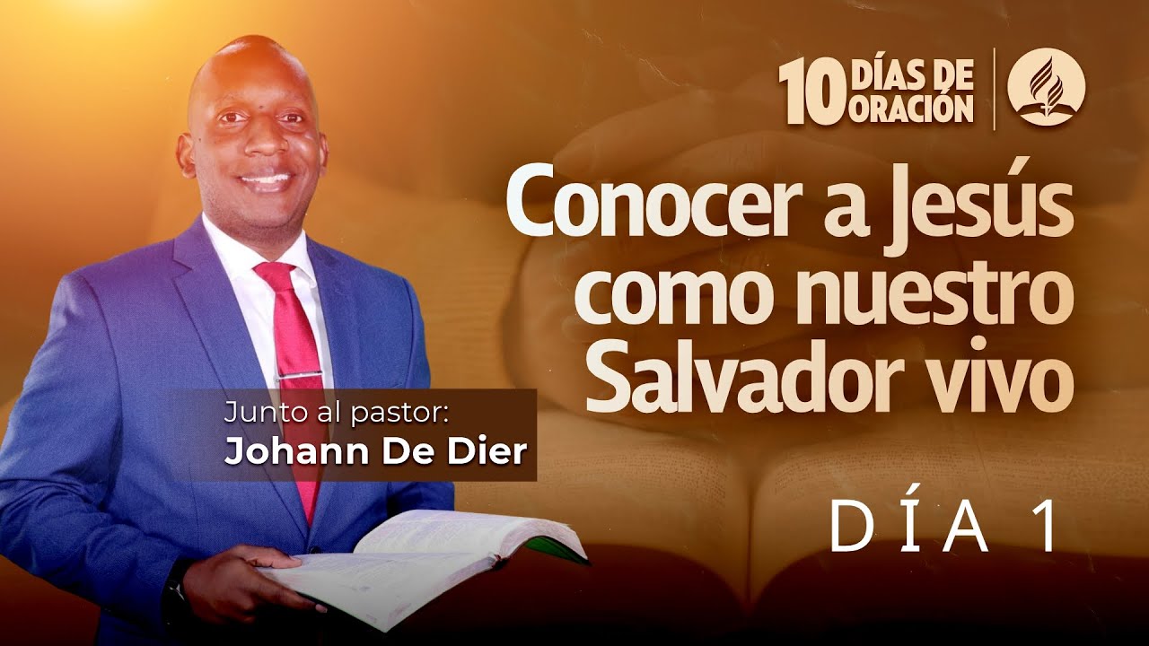 10 Días de Oración 2026 - Día 1