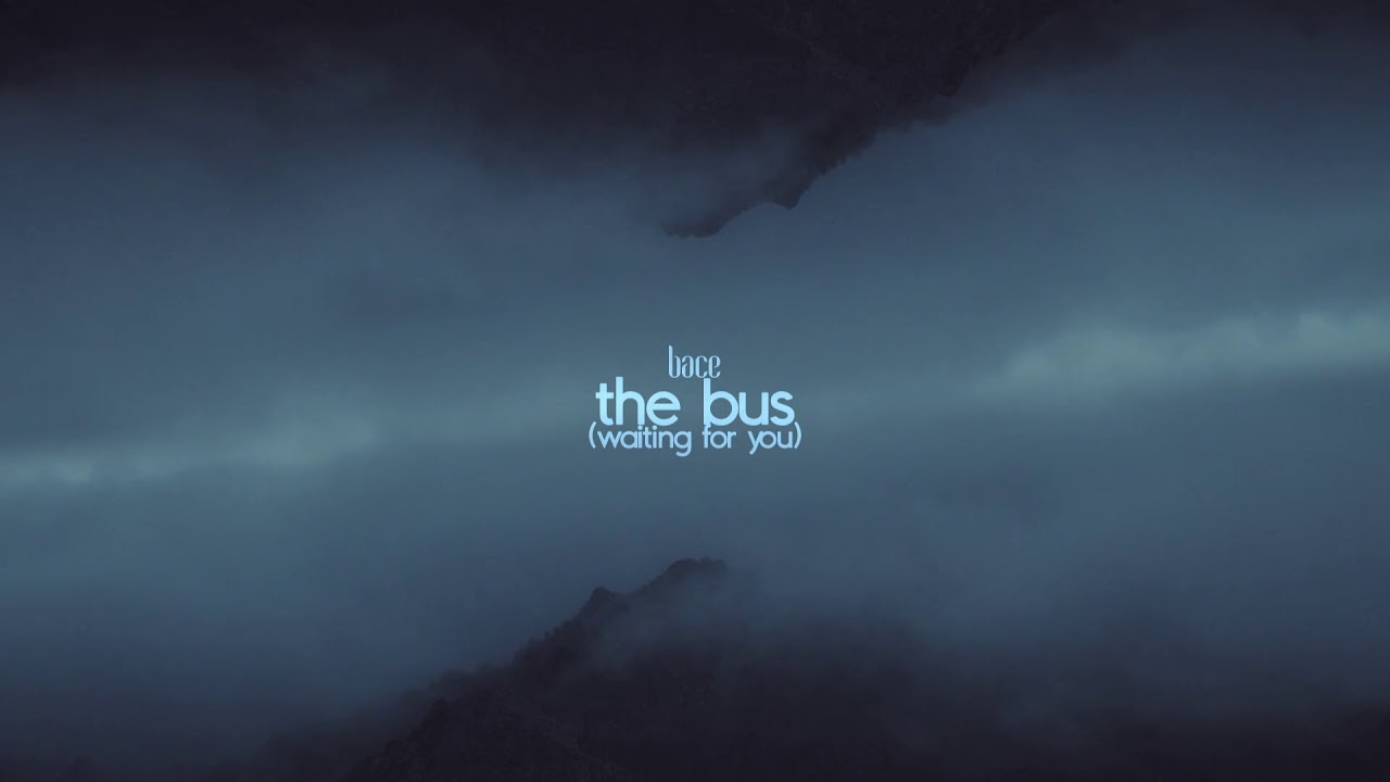 bace - the bus (waiting for you) (chill hop, lofi hip hop)