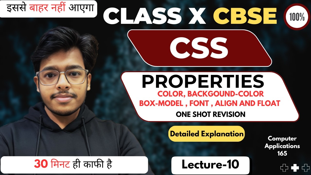 Class X Computer Applications | CSS | One Shot Revision | 2025-26 by Vishal