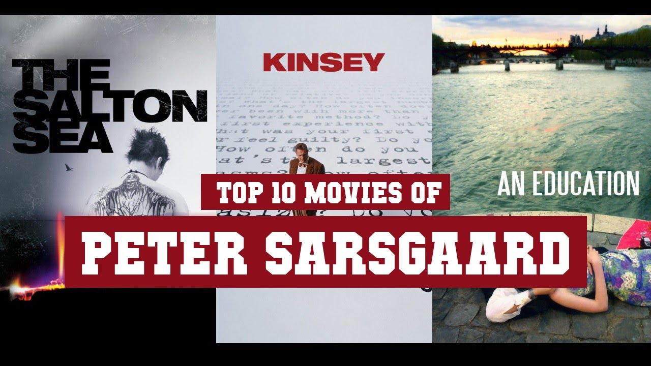 Peter Sarsgaard Top 10 Movies | Best 10 Movie of Peter Sarsgaard