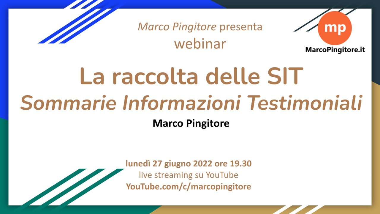 La raccolta delle SIT Sommarie Informazioni Testimoniali