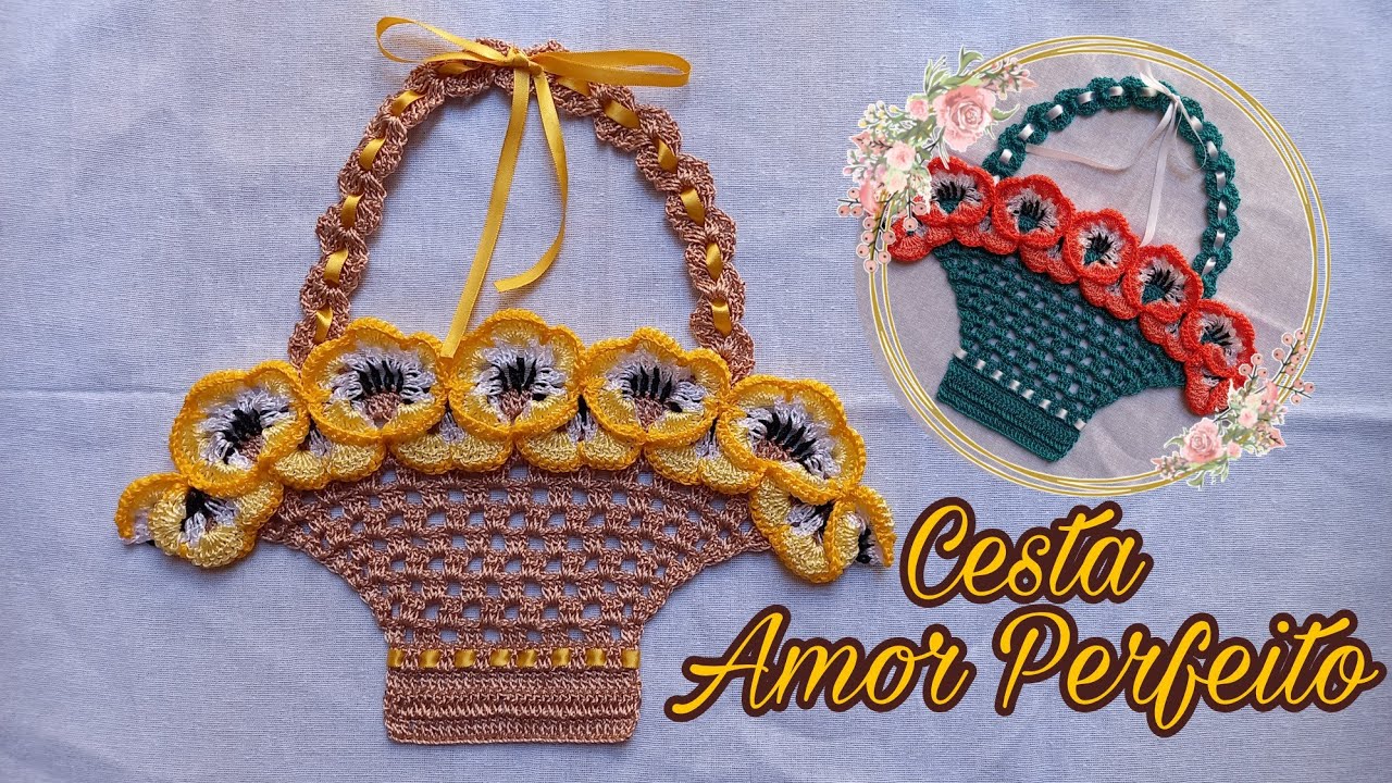 COMO FAZER CESTA DE CROCHÊ AMOR PERFEITO PARA PANO DE PRATO.