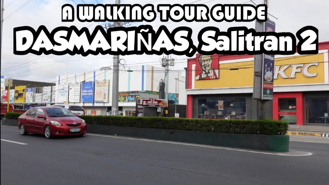 DASMARIÑAS, SALITRAN 2 | Slow walking | A WALKING TOUR GUIDE ( 4K )