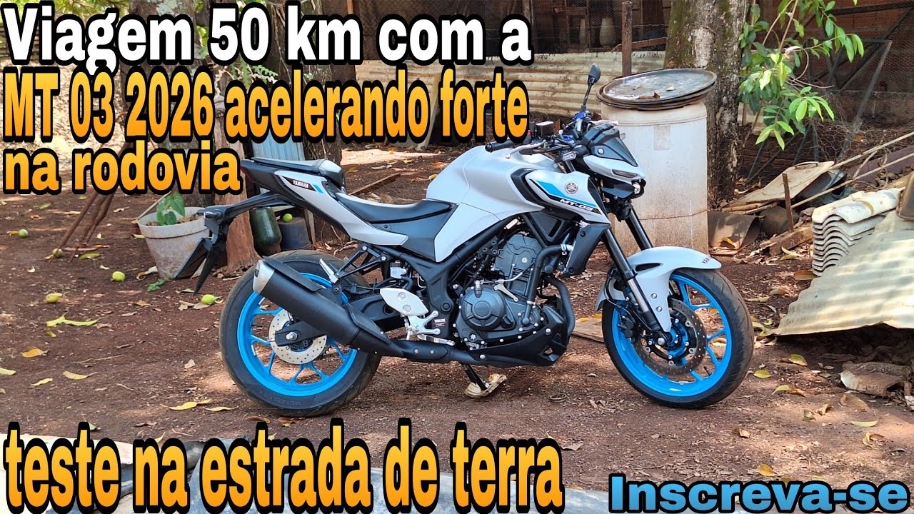 Acelerando forte a MT 03 2026 na rodovia pra roça + como ela se saiu na rodovia e na terra