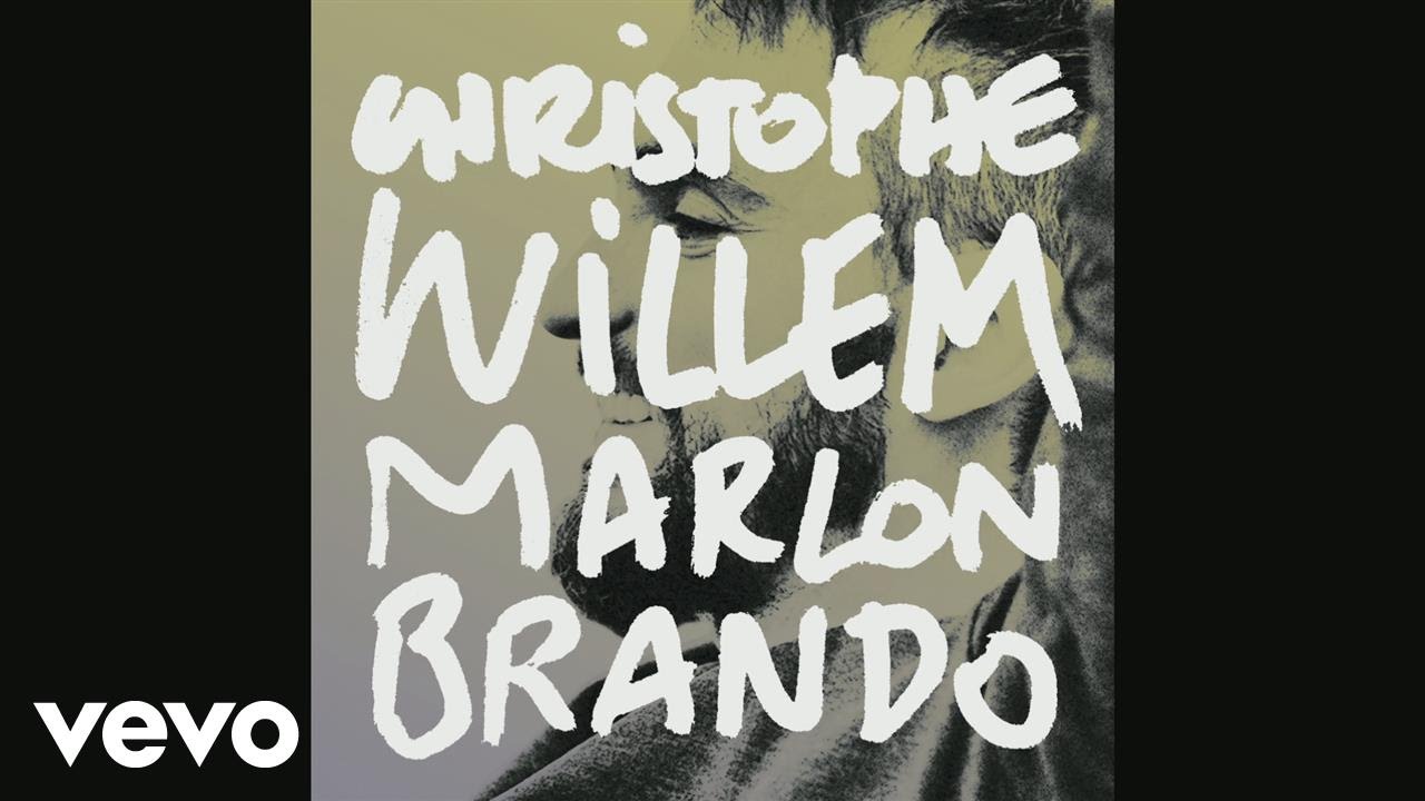 Christophe Willem - Marlon Brando (extrait) (Audio)
