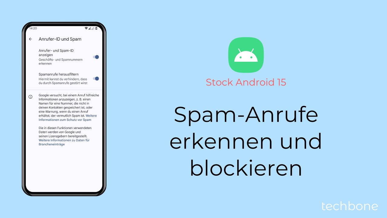 Spam-Anrufe erkennen und blockieren [Android 15]