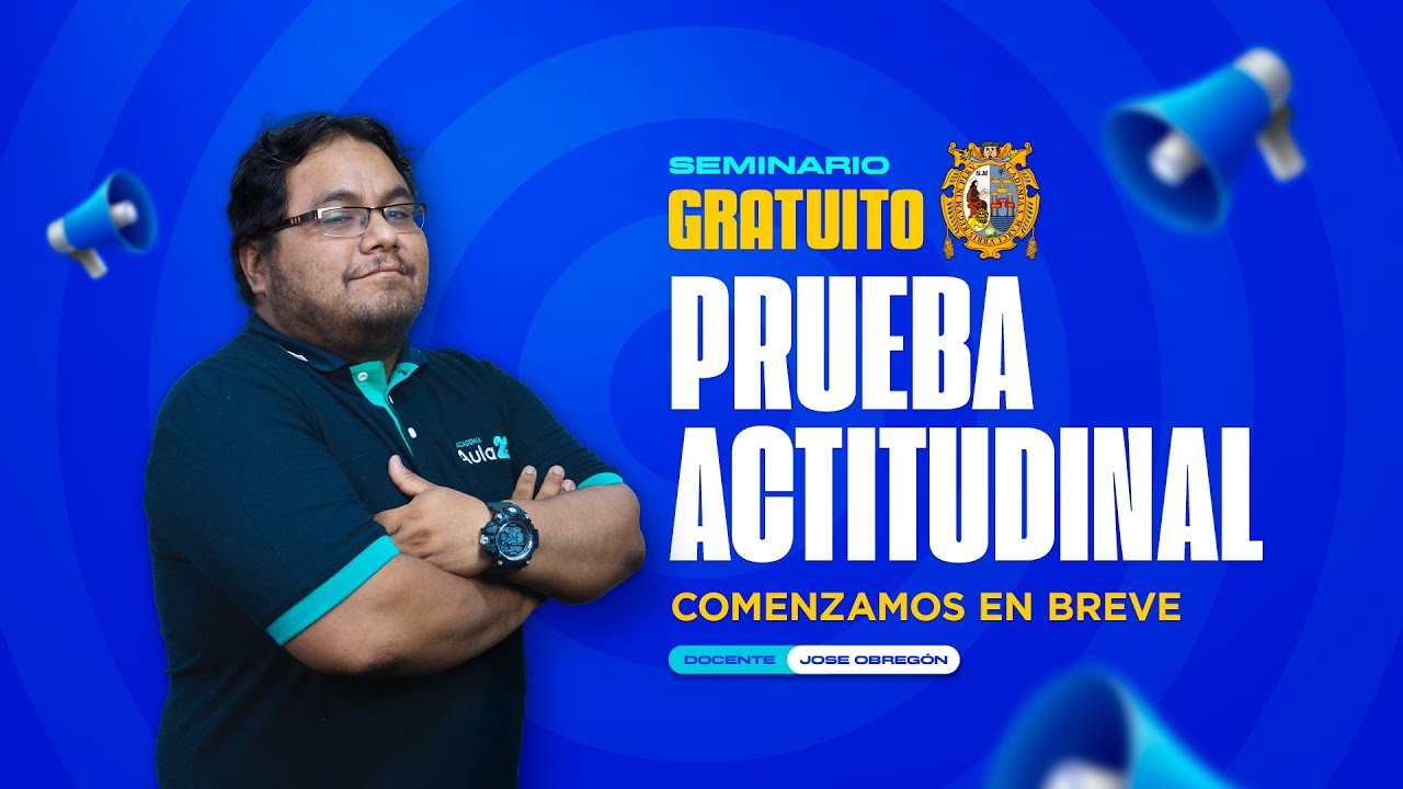 🔴SEMINARIO FREE  DE PRUEBA ACTITUDINAL 🧠 -  SEMANA 1 | JOSÉ OBREGÓN 💙