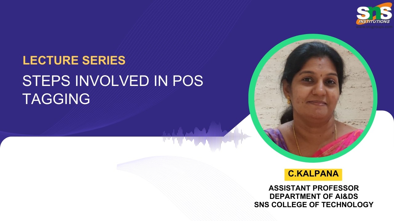 POS steps | Natural Language Processing | SNS Institutions