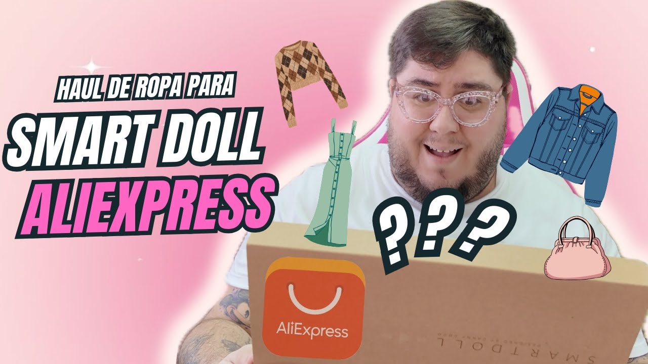 HAUL de ROPA para SMART DOLL de ALIEXPRESS en ESPAÑOL