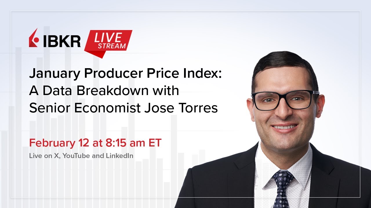January Producer Price Index: A Data Breakdown with Senior Economist Jose Torres