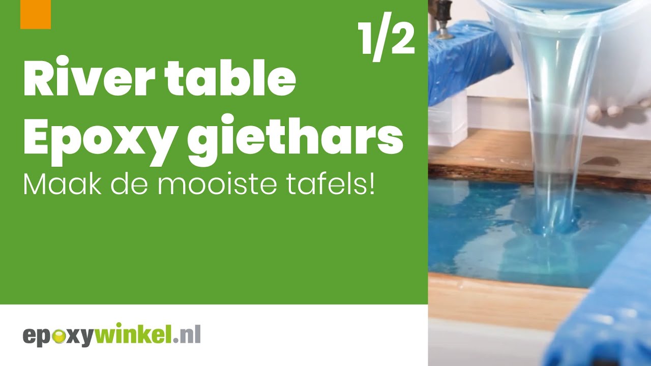 Epoxy Giethars | River table | Voorbereiden & Gieten