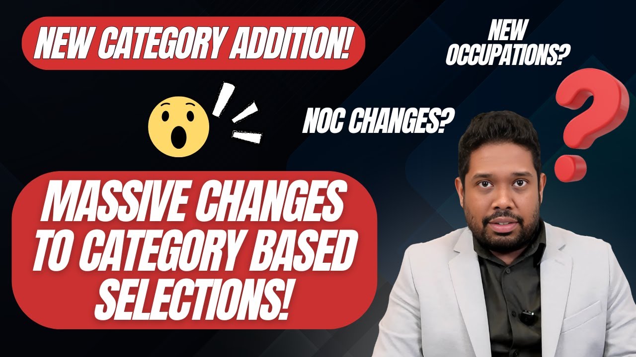 🚨 HUGE changes to IRCC&rsquo;s category-based selection are here! 🚨