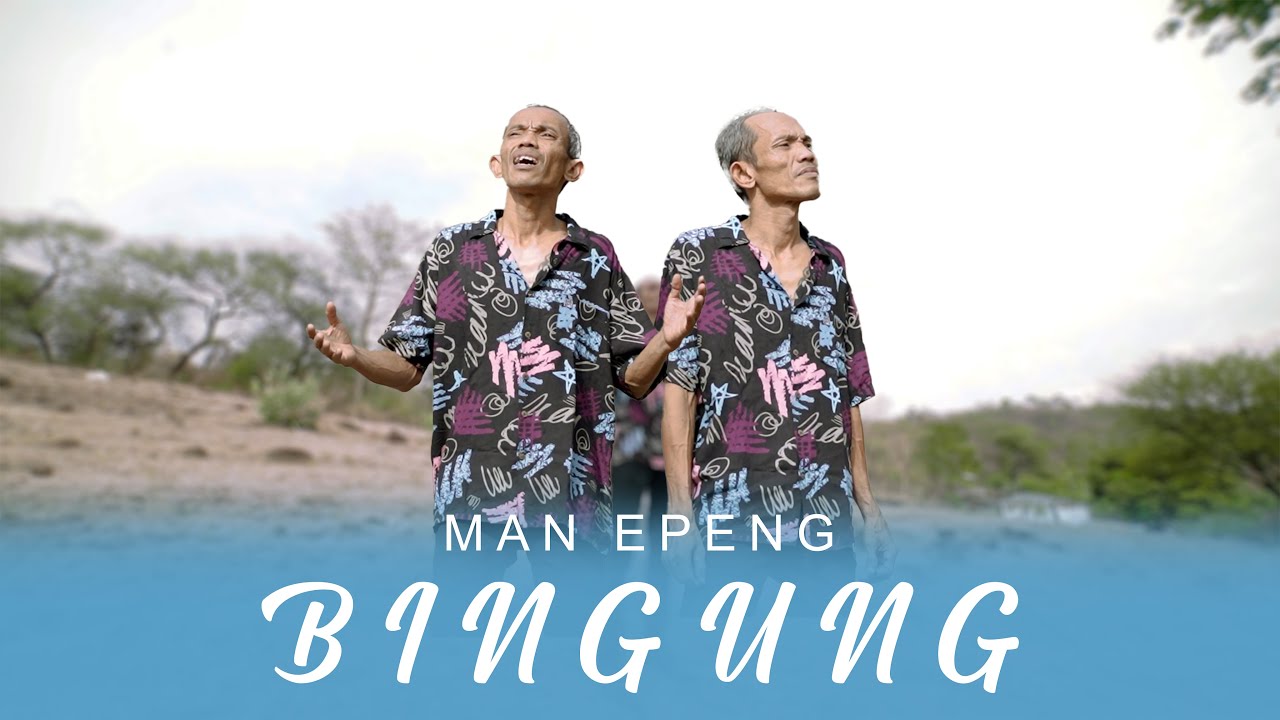 Man Epeng - Bingung (Official Music Video Thalita Music)