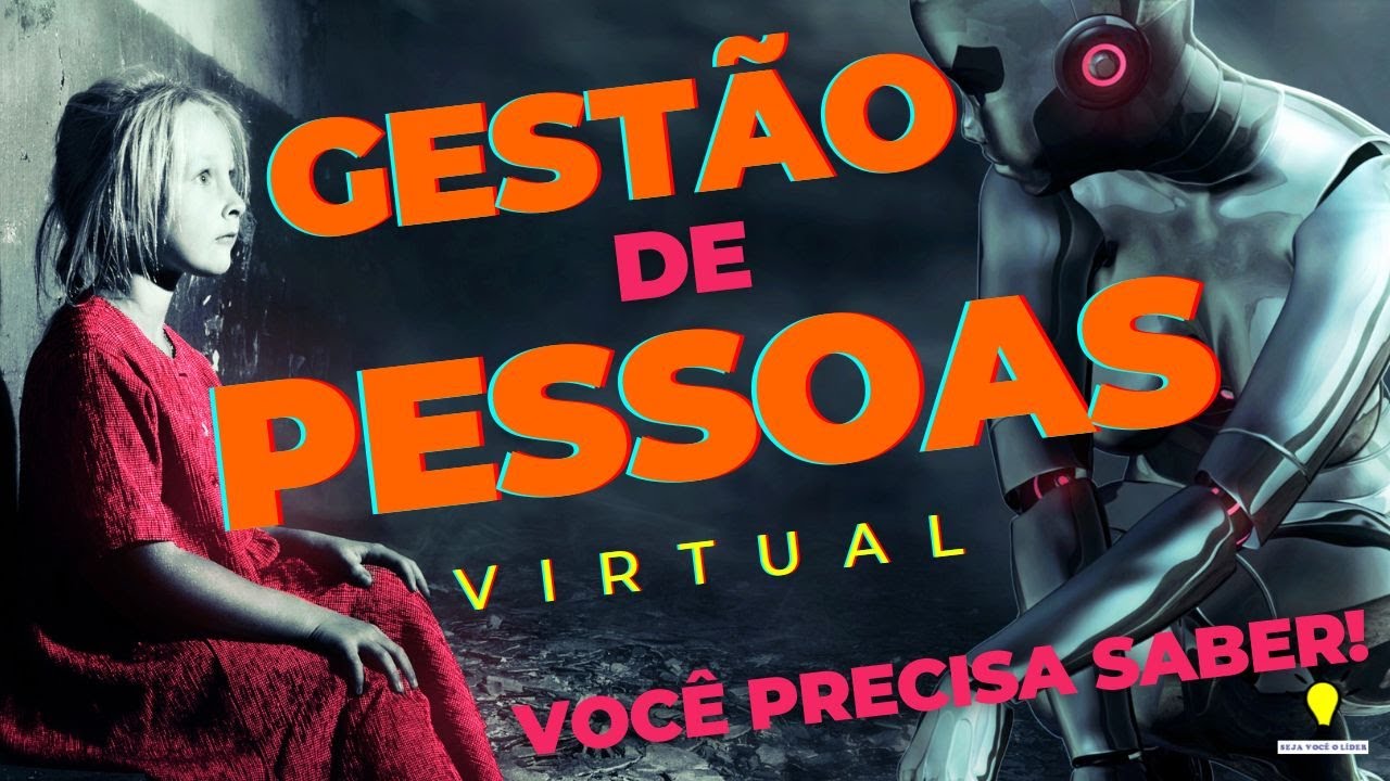 Gest&atilde;o de Pessoas Virtual - 5 Estrat&eacute;gias para Liderar Equipes Remotas