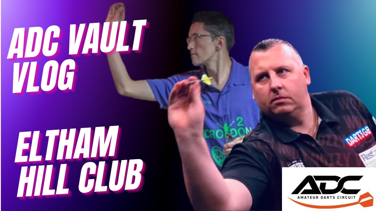 Amateur Darts Circuit Vlog (May '24) at the Eltham Hill Club