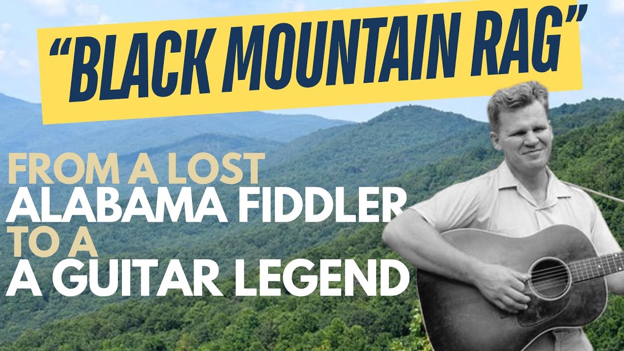 Black Mountain Rag Song History