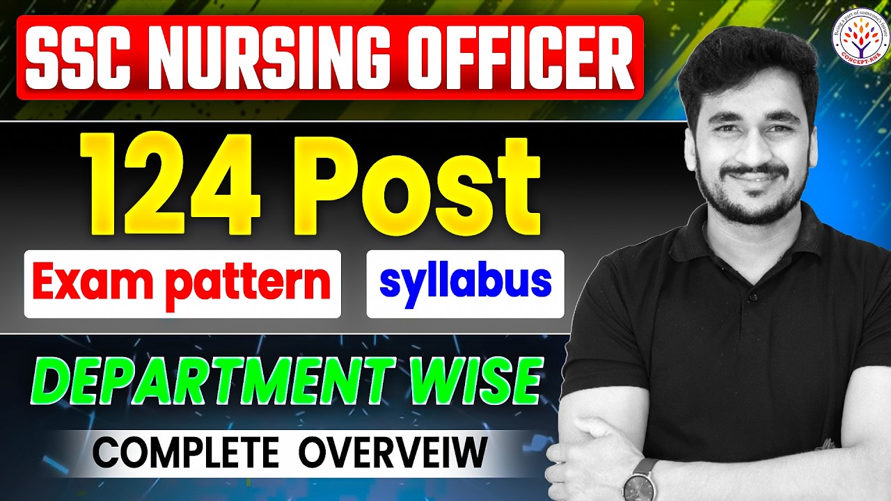 SSC Nursing Officer Vacancy 2026 Syllabus, Pattern, Form Date|124 Post|SSC Nursing Officer|Vikas Sir