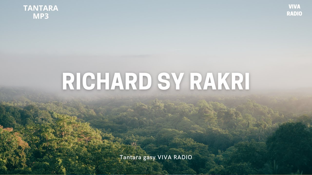 Richard sy Rakri - Tantara VIVA Radio