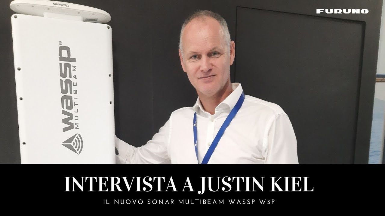 Intervista a Justin Kiel: il nuovo ecoscandaglio multibeam WASSP W3P | MYS 2021