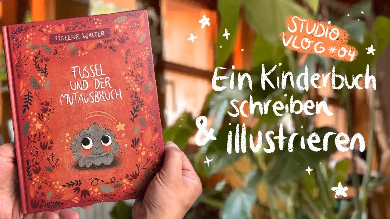 STUDIO VLOG #04 - Ein KINDERBUCH SCHREIBEN & ILLUSTRIEREN