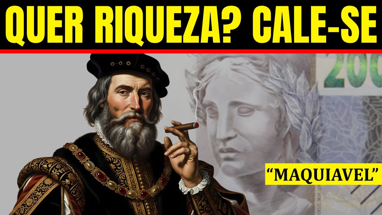 Se quiser FICAR RICO, aceite o conselho mais duro de Maquiavel