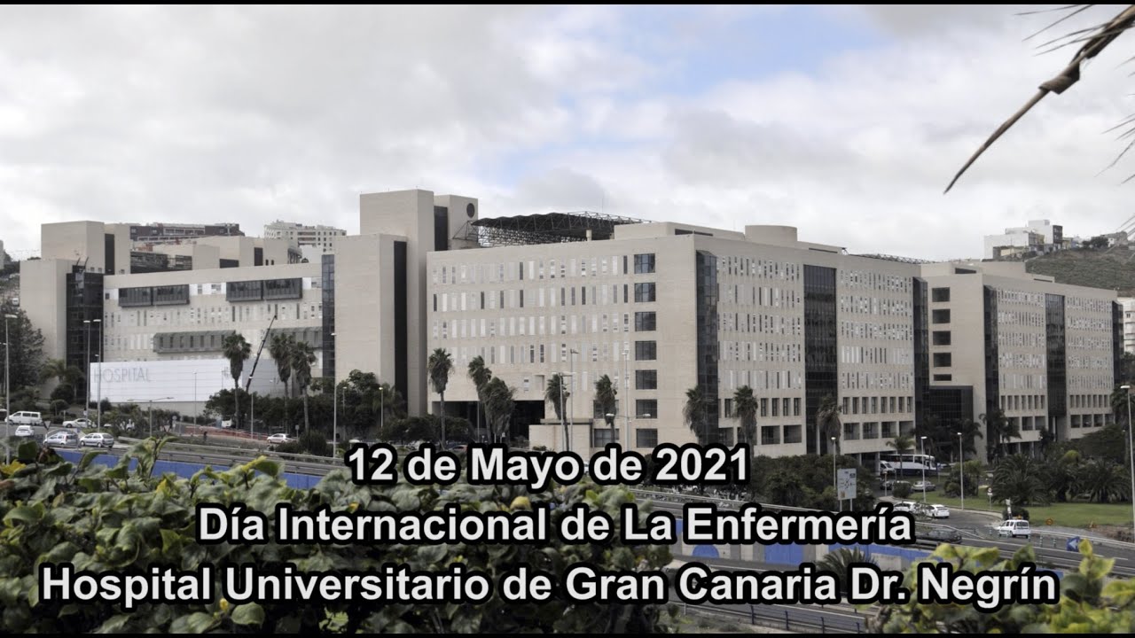 Día Internacional de la Enfermería. 12 de Mayo. Hospital Dr. Negrín