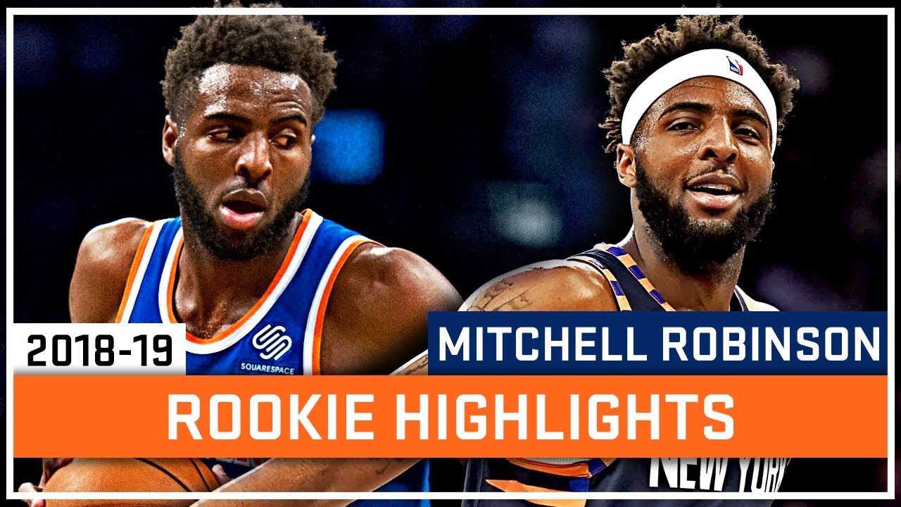 Mitchell Robinson Rookie Highlights - New York Knicks (2018-19 NBA Season)