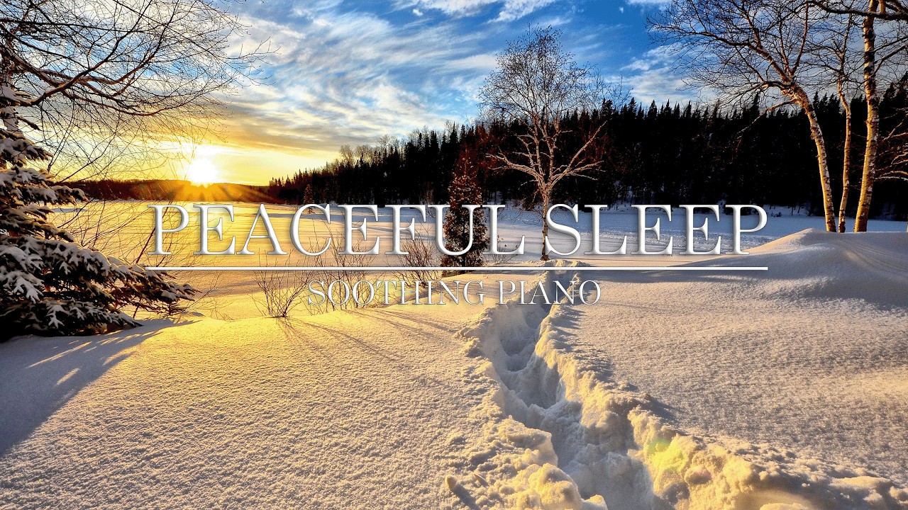 Soothing Piano Music for Sleep 😴 Deep Relaxation & Peaceful Rest
