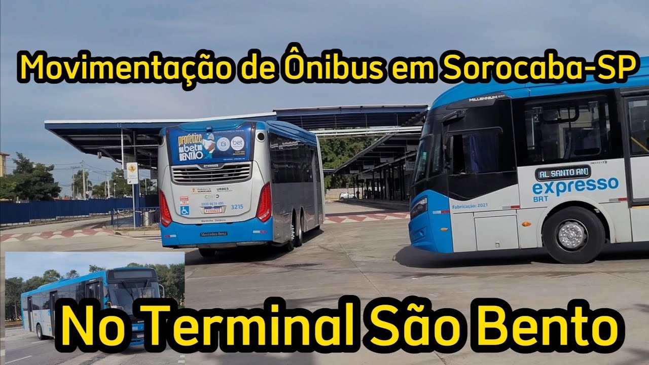 ✅️[ Terminal São Bento ] Movimentação de Ônibus em Sorocaba-SP