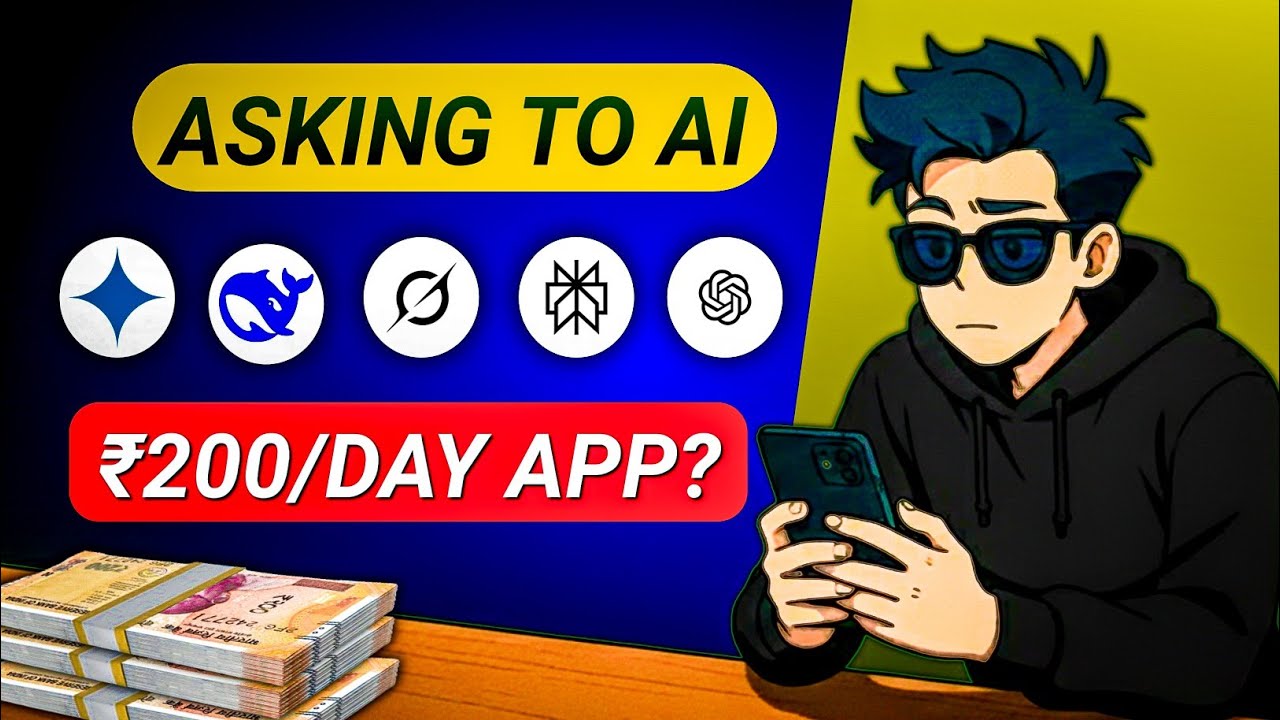 AI Told me this App's to Earn ₹200/day
